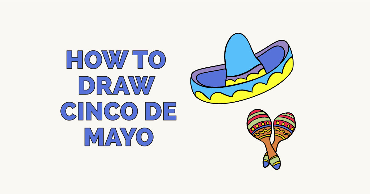 Cách vẽ Cinco de Mayo