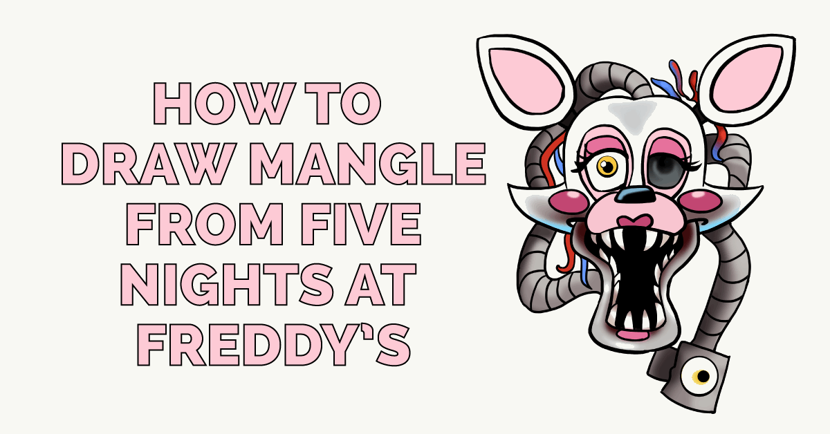 Cách vẽ Mangle từ Five Nights tại Freddy’s