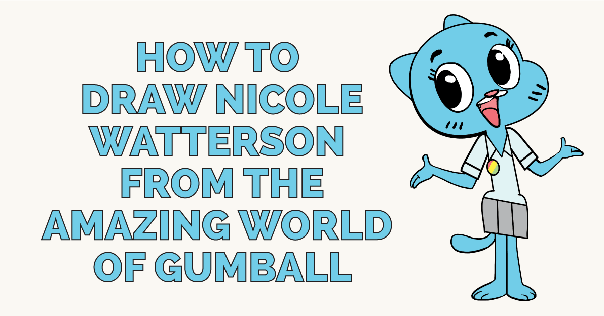 Cách vẽ Nicole Watterson trong Thế giới tuyệt vời của Gumball